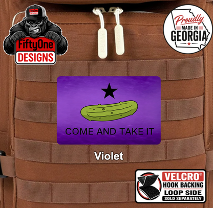 Come Take It- - UV Printed
