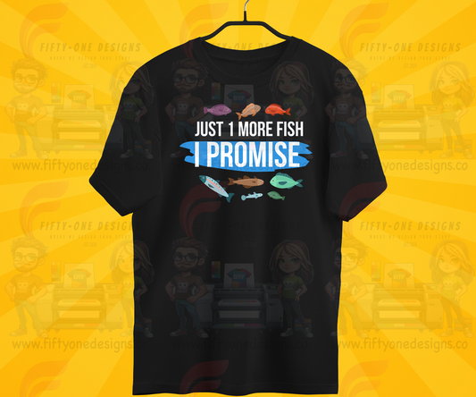 Just One More Fish I Promise