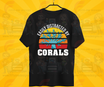 Easily distracted by Corals