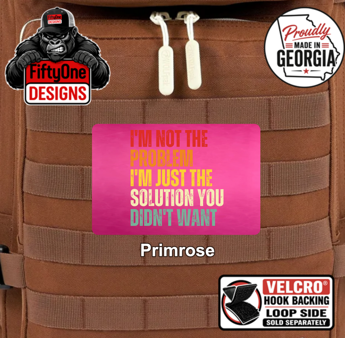 I'm Not The Problem - UV Printed