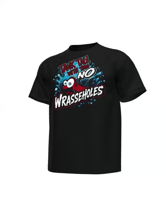 TTWT NO WRASSEHOLES